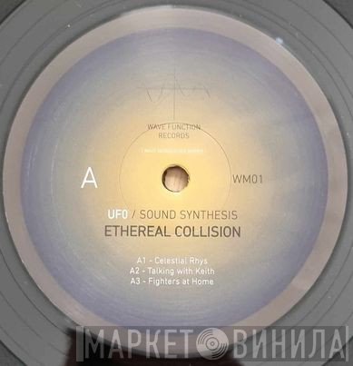 Uf0, Sound Synthesis - Ethereal Collision