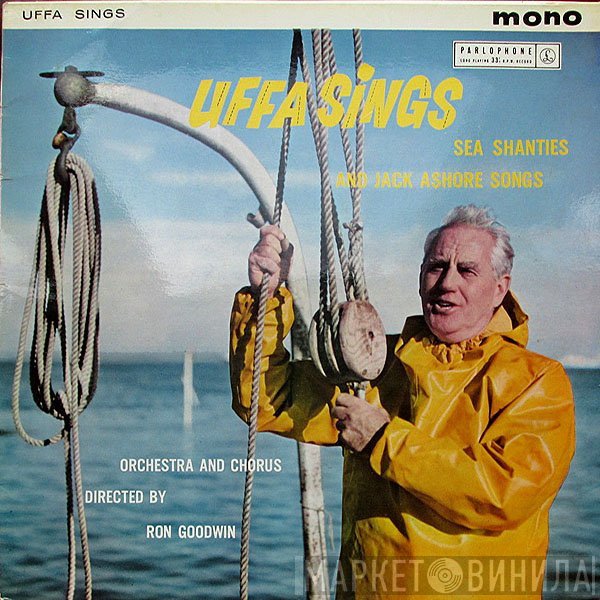 Uffa Fox, Ron Goodwin, Mike Sammes Singers  - Uffa Sings