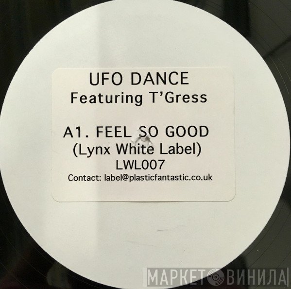 Ufo Dance, T'gress - Feel So Good