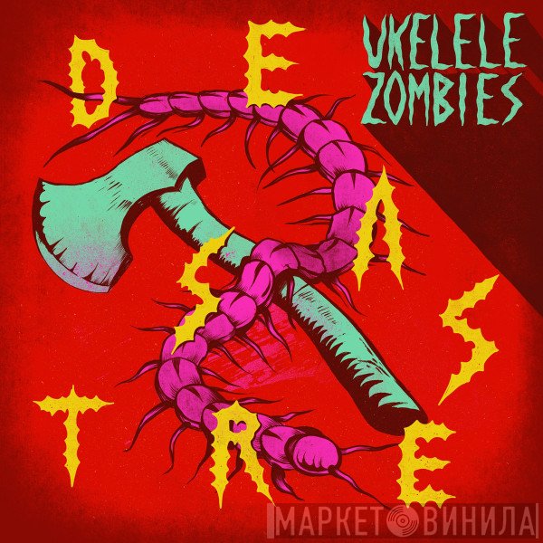 Ukelele Zombies - Desastre