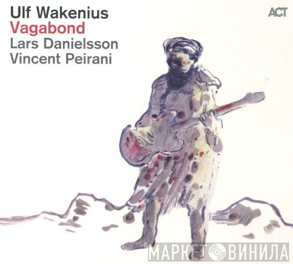 Ulf Wakenius, Lars Danielsson , Vincent Peirani  - Vagabond