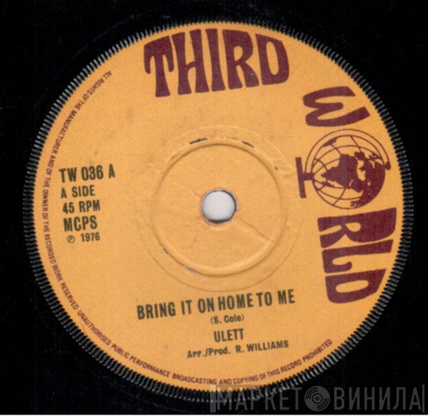 Ullet - Bring It On Home To Me