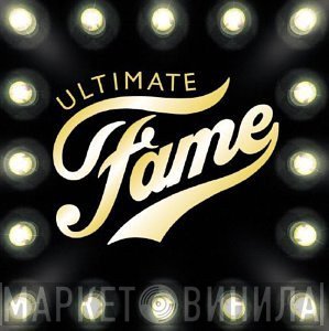  - Ultimate Fame