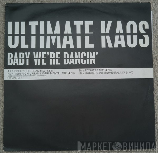 Ultimate Kaos - Baby We're Dancing
