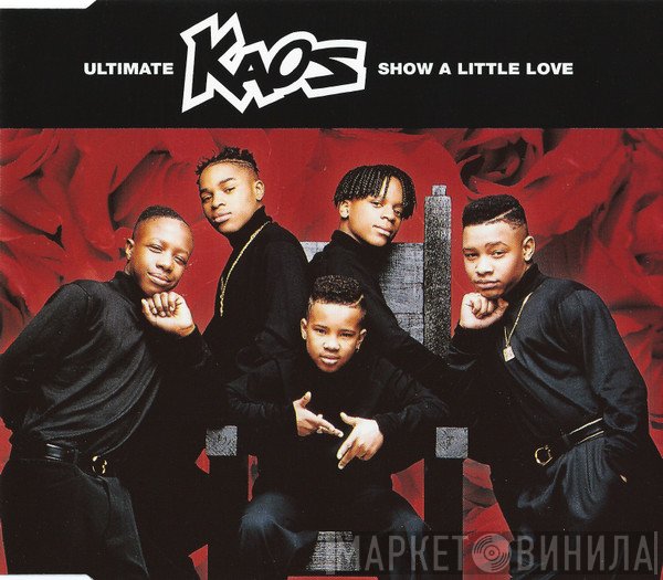 Ultimate Kaos - Show A Little Love