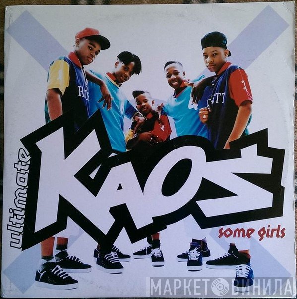 Ultimate Kaos - Some Girls