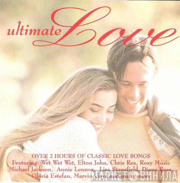  - Ultimate Love