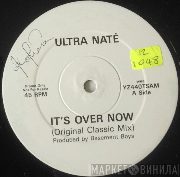Ultra Naté - It's Over Now