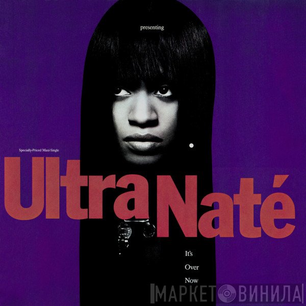 Ultra Naté  - It's Over Now