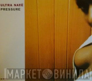 Ultra Naté  - Pressure