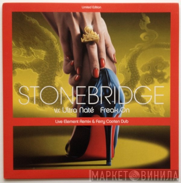 Ultra Naté, StoneBridge - Freak On