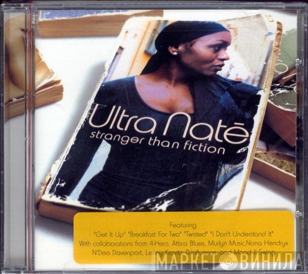 Ultra Naté  - Stranger Than Fiction