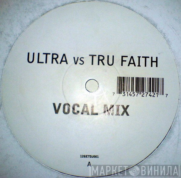Ultra Naté, Tru Faith - Get It Up (The Feeling)
