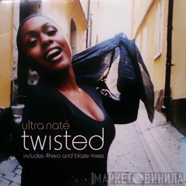 Ultra Naté  - Twisted