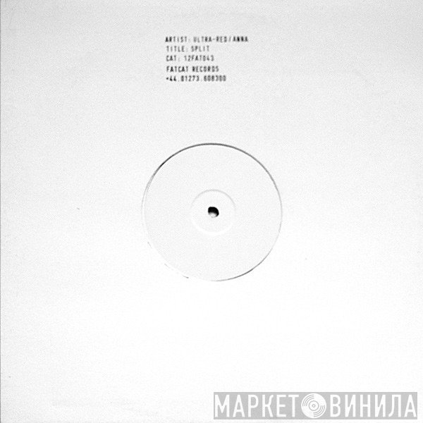 Ultra-Red / Anna Planeta  - Split