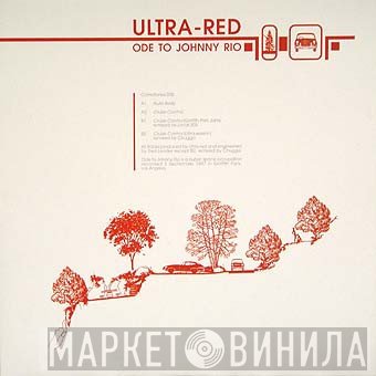 Ultra-Red - Ode To Johnny Rio