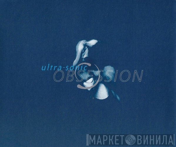 Ultra-Sonic  - Obsession