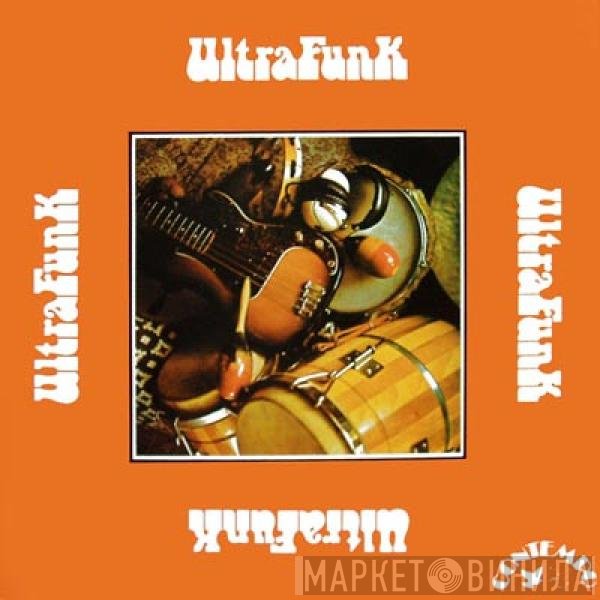 Ultrafunk - Ultrafunk
