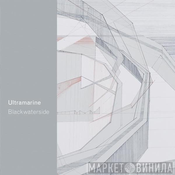 Ultramarine - Blackwaterside