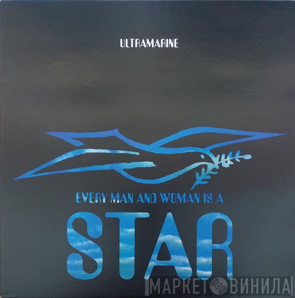 Ultramarine - Every Man And Woman Is A Star