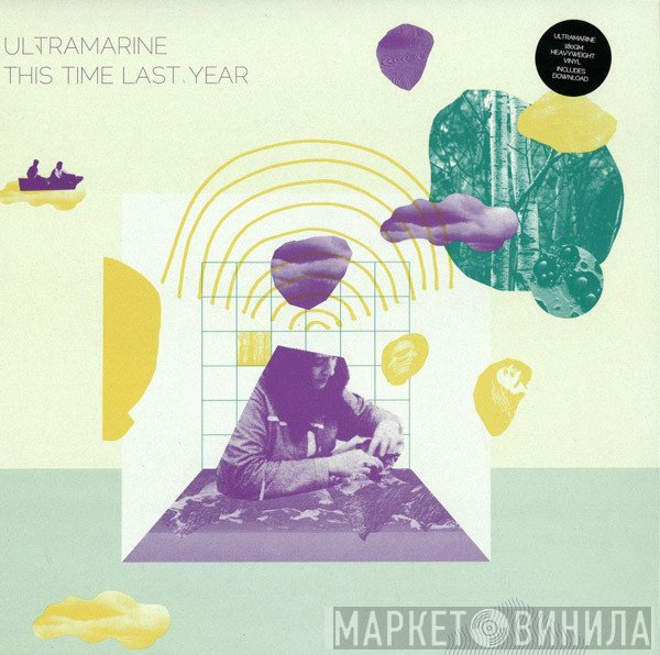 Ultramarine  - This Time Last Year