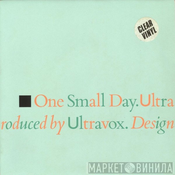 Ultravox  - One Small Day