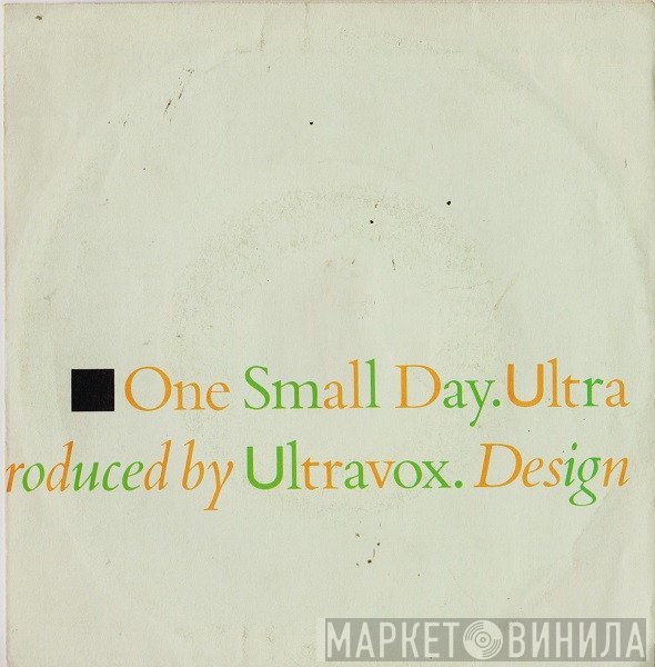 Ultravox  - One Small Day