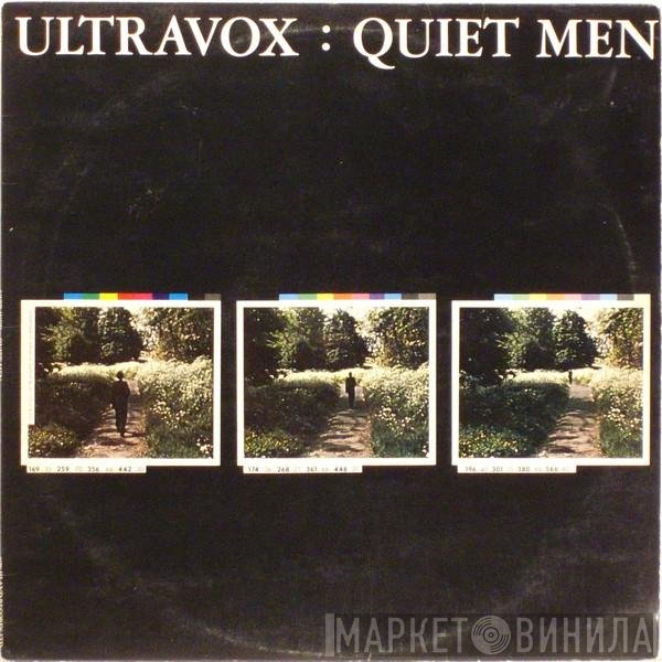 Ultravox - Quiet Men