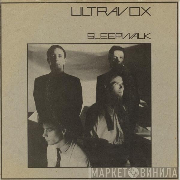 Ultravox  - Sleepwalk