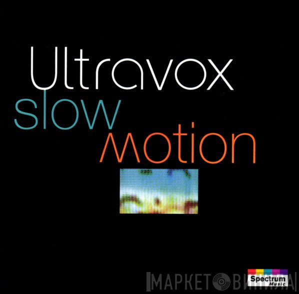 Ultravox  - Slow Motion