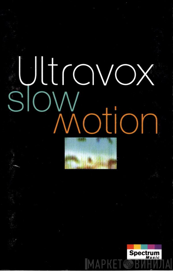 Ultravox - Slow Motion