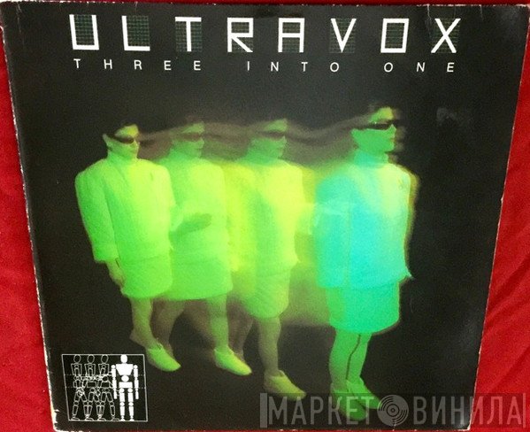 Ultravox  - Three Into One