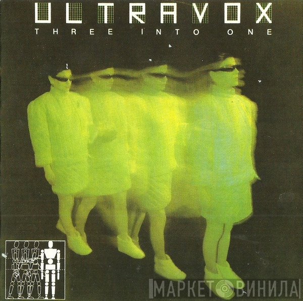Ultravox  - Three Into One