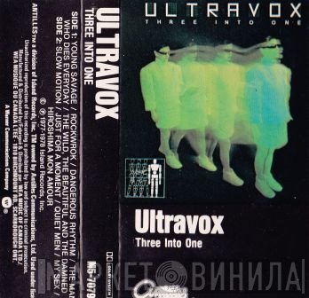 Ultravox  - Three Into One