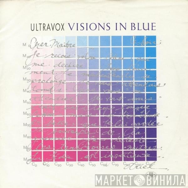 Ultravox  - Visions In Blue