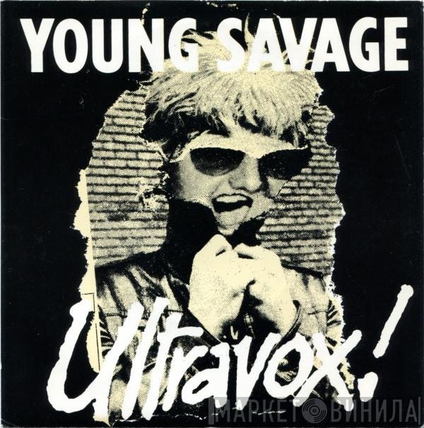 Ultravox - Young Savage