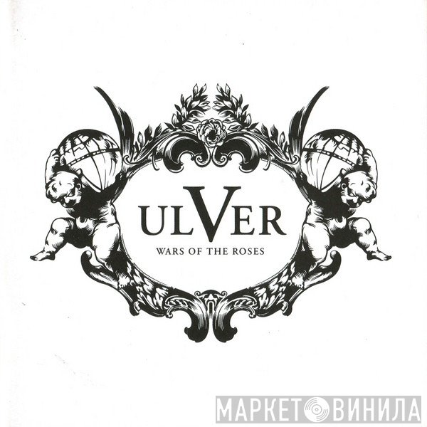 Ulver  - Wars Of The Roses