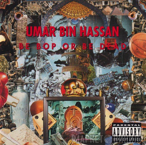 Umar Bin Hassan - Be Bop Or Be Dead