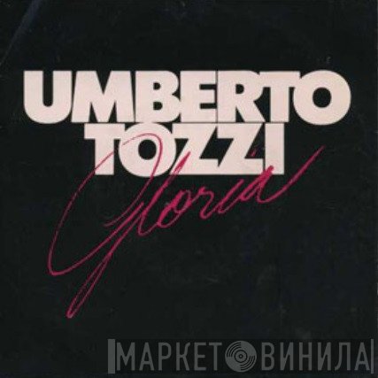 Umberto Tozzi  - Gloria