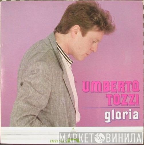 Umberto Tozzi  - Gloria