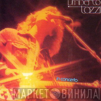 Umberto Tozzi  - In Concerto