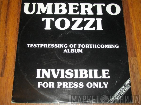 Umberto Tozzi  - Invisibile