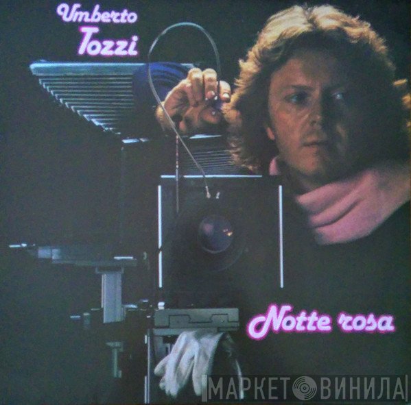 Umberto Tozzi  - Notte Rosa