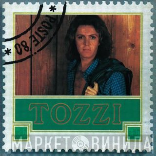 Umberto Tozzi  - Tozzi