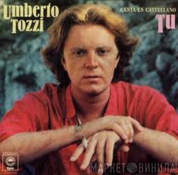 Umberto Tozzi  - Tu