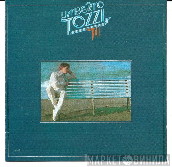 Umberto Tozzi  - Tu