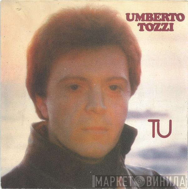 Umberto Tozzi  - Tu