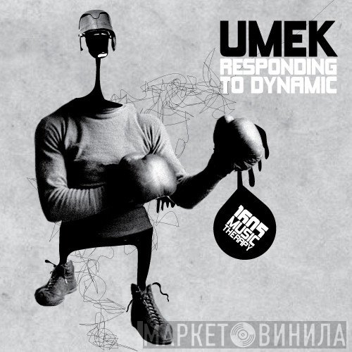 Umek  - Responding To Dynamic