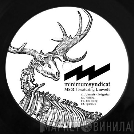 Umwelt, Minimum Syndicat - Way Of The Strobe EP