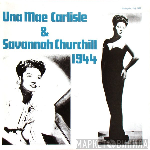 Una Mae Carlisle & Savannah Churchill  - 1944